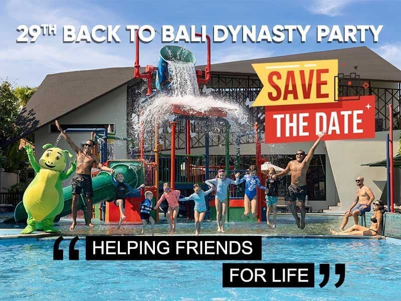 Back to Bali Dynasty Party 2027